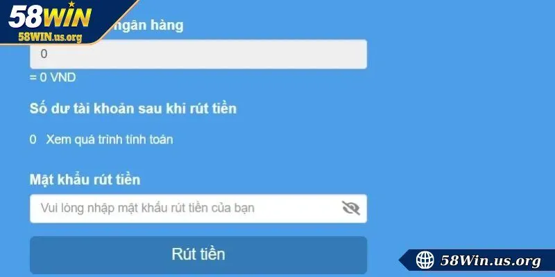 Lý do vì sao không thể thành không khi rút tiền 58WIN?